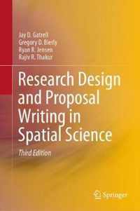 Research Design and Proposal Writing in Spatial Science