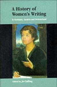 A History of Women's Writing in Germany, Austria and Switzerland