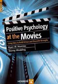 Positive Psychology at the Movies