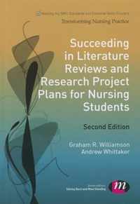 Succeeding in Literature Reviews and Research Project Plans for Nursing Students