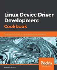 Linux Device Driver Development Cookbook