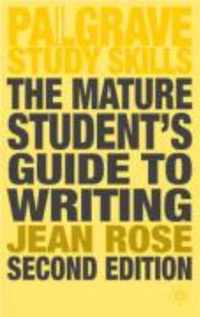 Mature Student's Guide To Writing