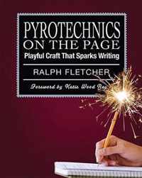 Pyrotechnics on the Page