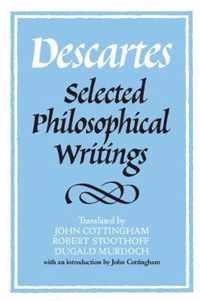 Descartes: Selected Philosophical Writings