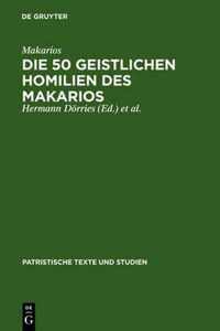 Die 50 geistlichen Homilien des Makarios