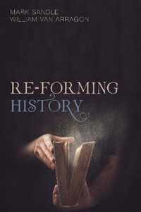 Re-Forming History