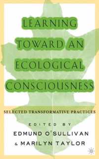 Learning Toward an Ecological Consciousness