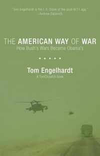 The American Way Of War