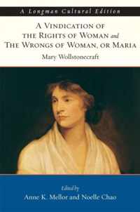 Vindication of the Rights of Woman and The Wrongs of Woman, A, or Maria