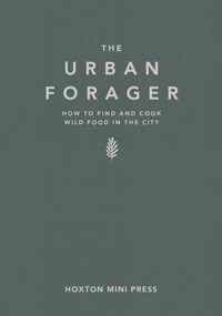 The Urban Forager