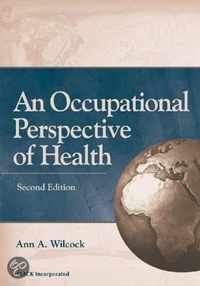 An Occupational Perspective of Health