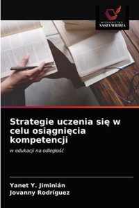 Strategie uczenia si w celu osignicia kompetencji