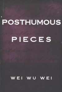 Posthumous Pieces