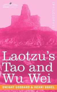 Laotzu's Tao and Wu Wei