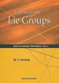 Lectures On Lie Groups