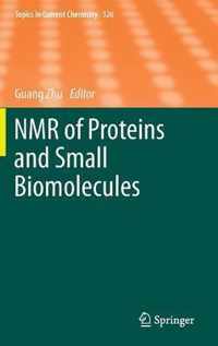 NMR of Proteins and Small Biomolecules