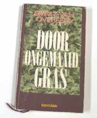 Door ongemaaid gras