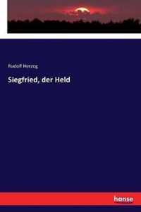 Siegfried, der Held