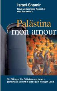 Palästina mon amour