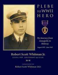 Plebe to WWII Hero