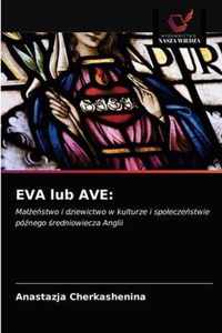 EVA lub AVE