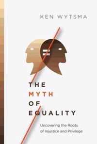 The Myth of Equality