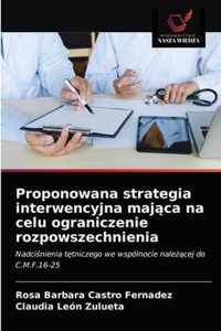 Proponowana strategia interwencyjna majca na celu ograniczenie rozpowszechnienia