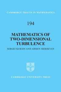 Mathematics Of Two-Dimensional Turbulence