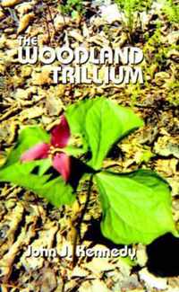 The Woodland Trillium