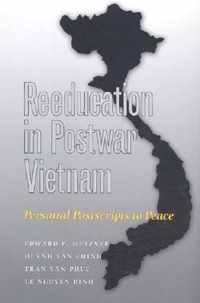 Reeducation in Postwar Vietnam