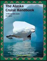 The Alaska Cruise Handbook