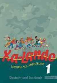 Xa-Lando 1. Neubearbeitung. Schülerbuch. Lernen als Abenteuer. U.a. Nordrhein-Westfalen