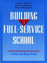 Building A Full-Service School