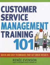 Customer Service Management Training 101