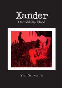 Xander Onmiddellijk Bloed