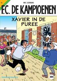 F.C. De Kampioenen 11 - Xavier in de puree - Hec Leemans - Paperback (9789002215254)