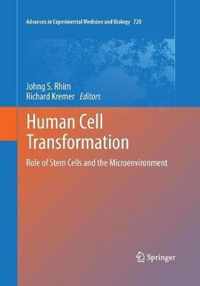 Human Cell Transformation