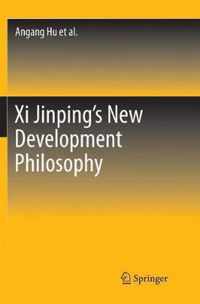 Xi Jinping's New Development Philosophy