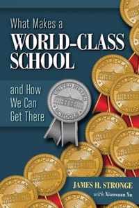 What Makes a World-Class School and How We Can Get There