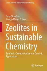 Zeolites in Sustainable Chemistry