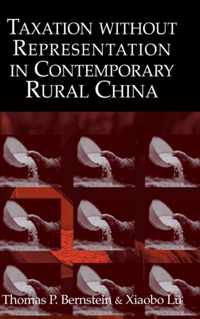 Taxation Without Representation in Contemporary Rural China