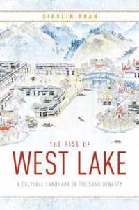 The Rise of West Lake