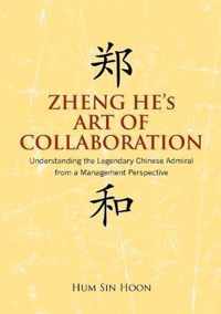 Zheng He's Art of Collaboration