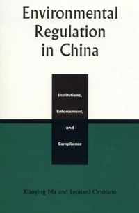 Environmental Regulation in China