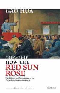 How the Red Sun Rose