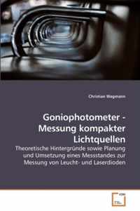 Goniophotometer - Messung kompakter Lichtquellen