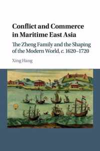 Conflict and Commerce in Maritime East Asia