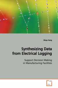 Synthesizing Data from Electrical Logging