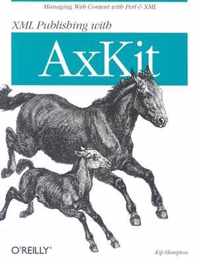 XML Publishing with Axkit