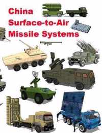 China Surface-to-Air Missile Systems